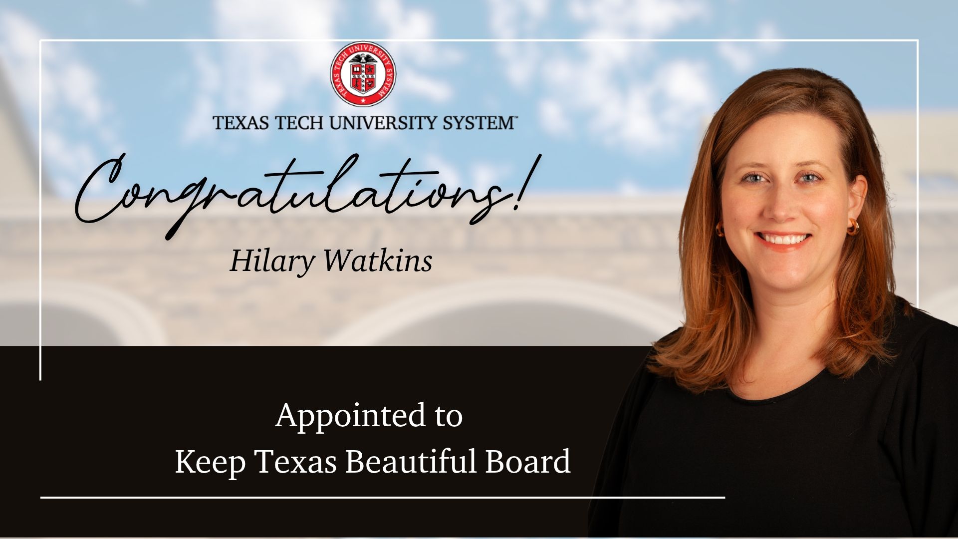 Hilary Watkins - Appointed to Keep Texas Beautiful Board